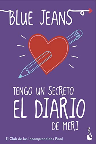 Tengo un secreto: El diario de Meri: El Club de los Incomprendidos, 4 (Bestseller)