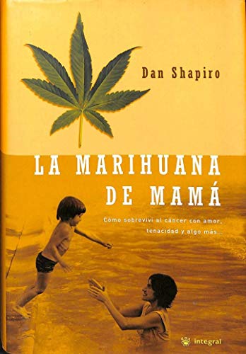 La marihuana de mama