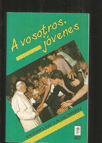 A vosotros los jovenes