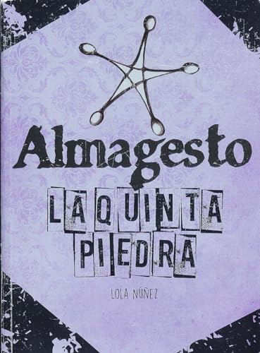 La Quinta piedra: 1 (Almagesto)