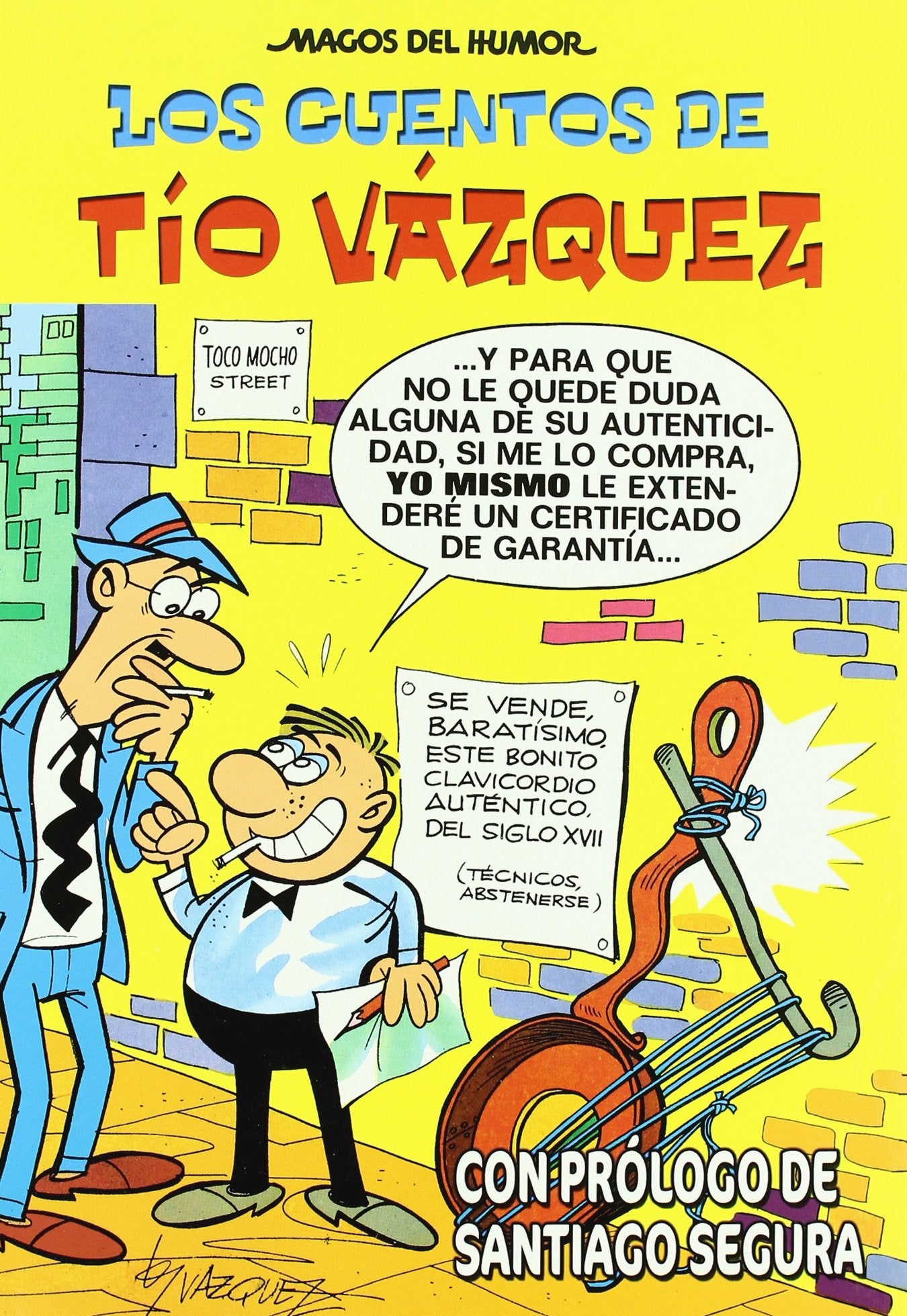 Los cuentos de Tío Vázquez (Magos del Humor 138) (Bruguera Clásica)