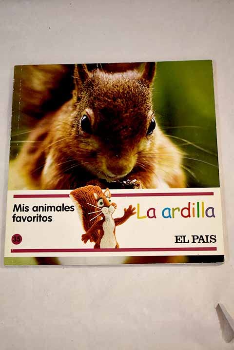 Mis animales favoritos, 35 La ardilla