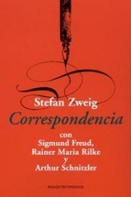 Correspondencia: Con Sigmund Freud, Rainer Maria Rilke y Arthur Schnitzler: 1 (Testimonios)