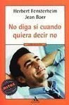 No diga si cuando quiera decir no