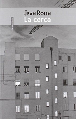 La Cerca (Narrativa Sexto Piso)