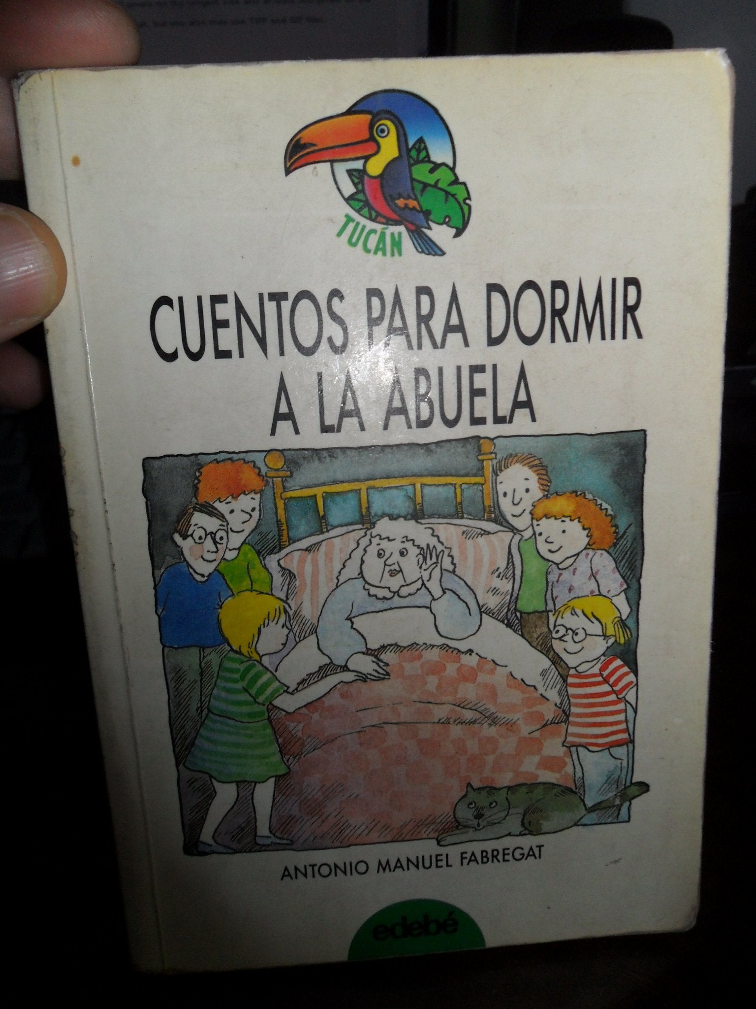 Cuentos Para Dormir a la abuela / Stories for Grandma's Bedtime