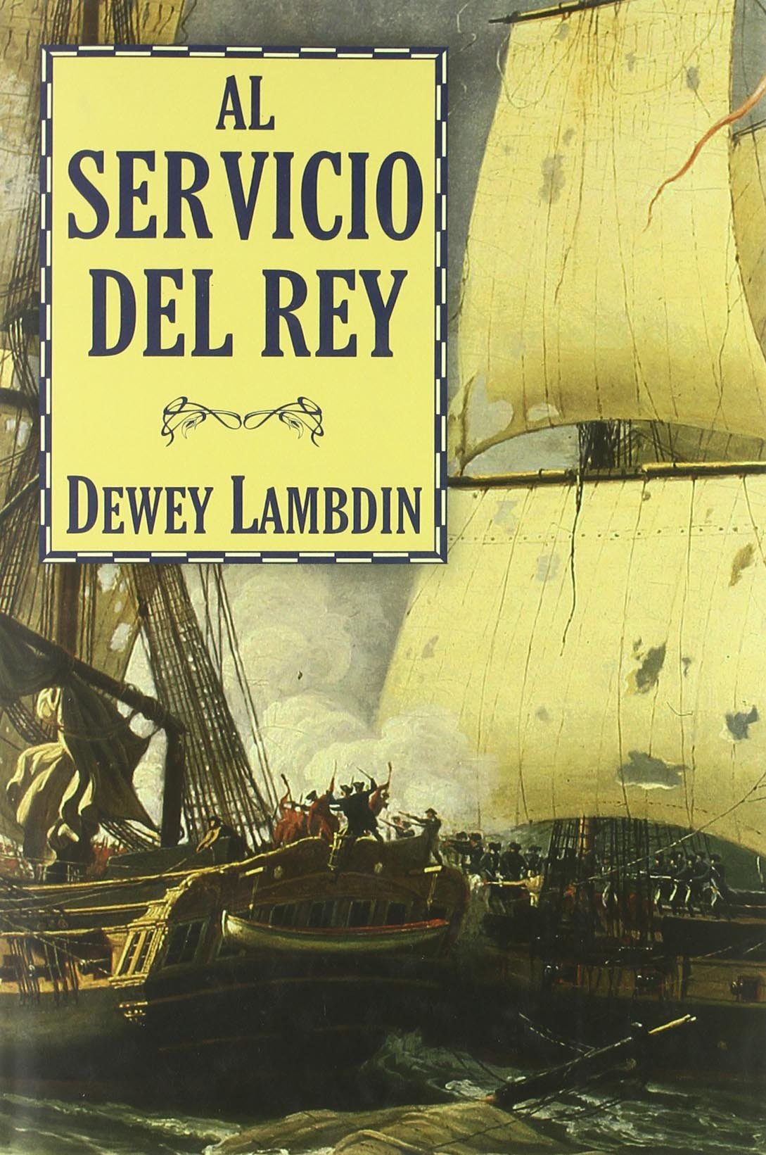 Al Servicio Del Rey (Bibliópolis Histórica)