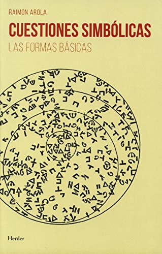 Cuestiones Simbólicas. Las Formas Básicas (SIN COLECCION)