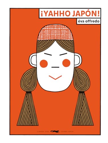 ¡Yahho Japón! (ALBUMES ILUSTRADOS)