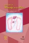 Aprenda el masaje de los pies