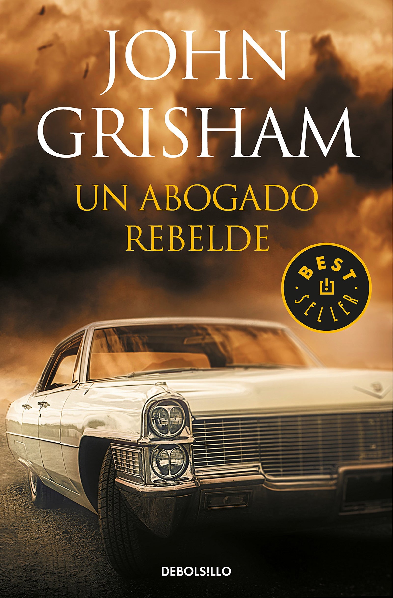 Un abogado rebelde (Best Seller)