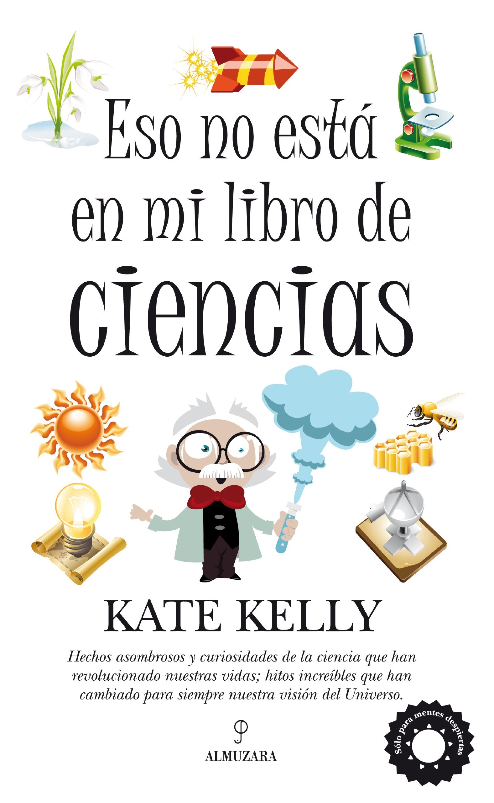 Eso no está en mi libro de ciencias (Divulgación científica)