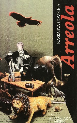 NARRATIVA COMPLETA ARREOLA (CUENTOS COMPLETOS)