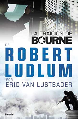 La traición de Bourne (Umbriel thriller)