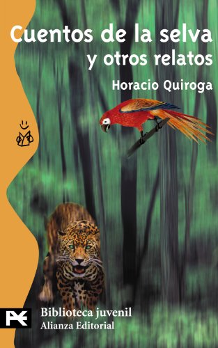 Cuentos de la selva y otros relatos (El Libro De Bolsillo - Bibliotecas Temáticas - Biblioteca Juvenil)