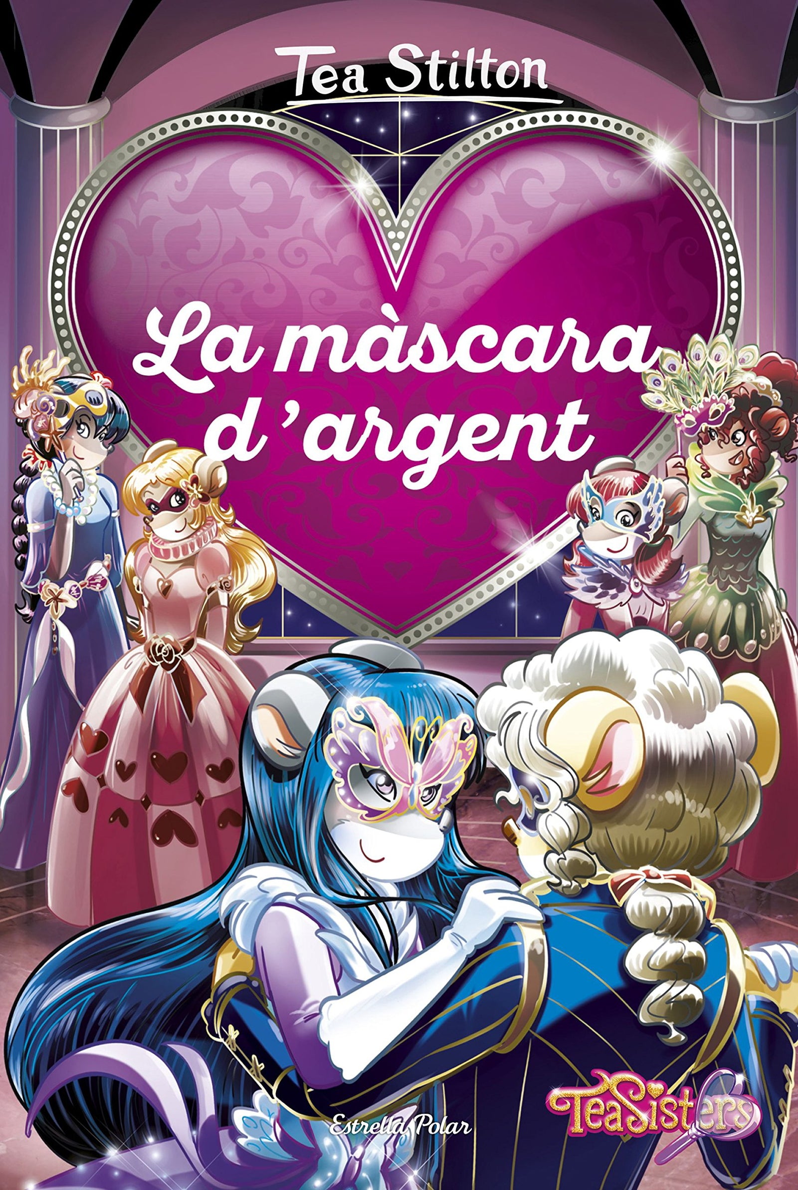 La màscara d'argent: 1 (Tea Stilton. Agència del Cor)