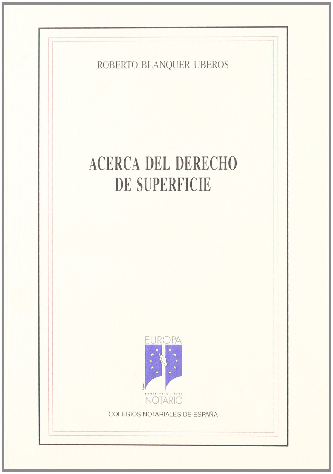 Acerca del derecho de superficie