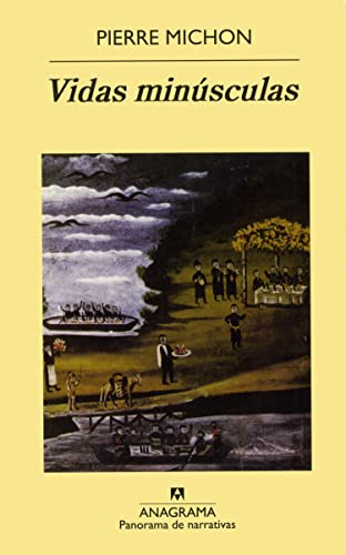 Vidas minúsculas: 507 (Panorama de narrativas)