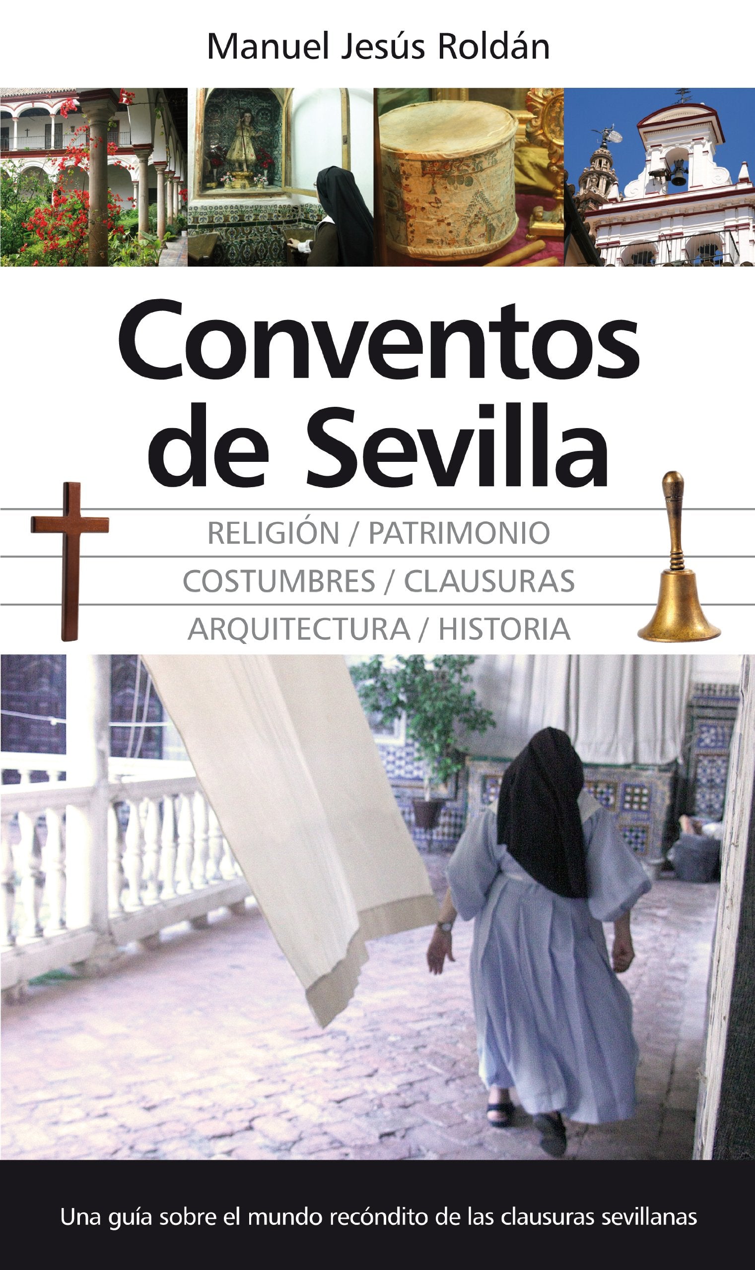Conventos de Sevilla (Andalucía)