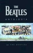 The Beatles Antologia/ the Beatles Anthology