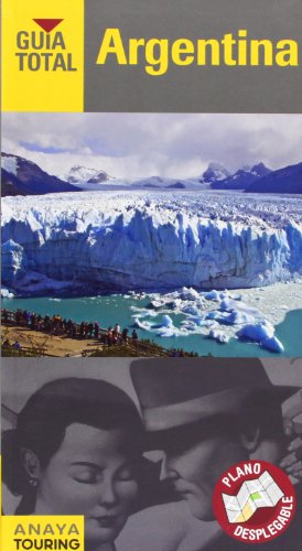 Argentina (Guía Total - Internacional)