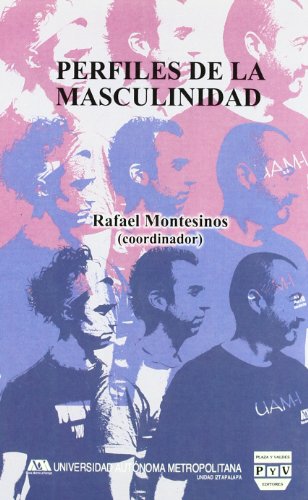 Perfiles De La Masculinidad (SIN COLECCION)