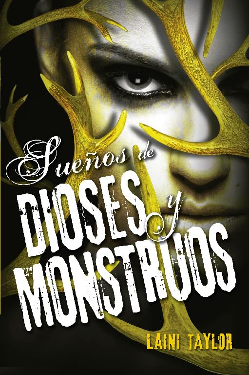 Sueños de dioses y monstruos (Hija de humo y hueso 3) (Sin límites)