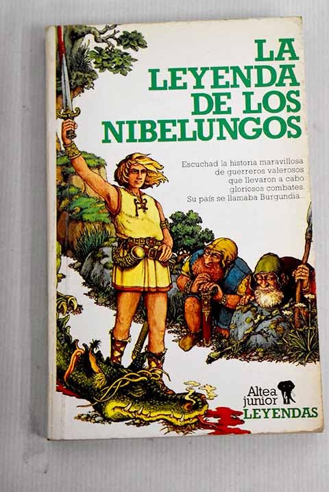 Leyenda de los nibelungos, la