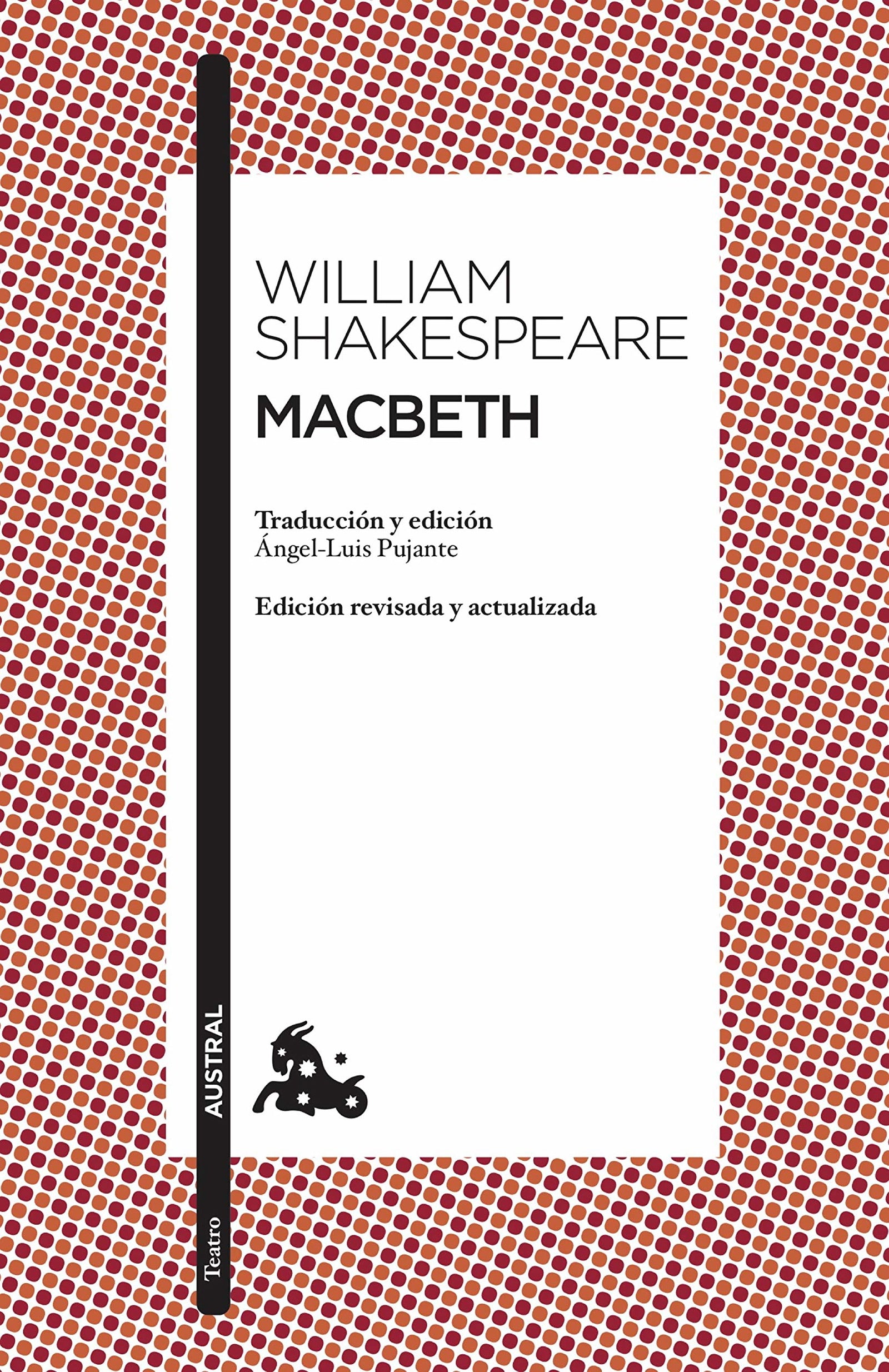 Macbeth: Traducción y edición de Àngel-Luis Pujante (Clásica)