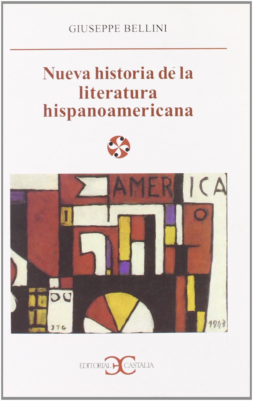 Nueva historia de la literatura hispanoamericana . (LITERATURA Y SOCIEDAD. L/S.)