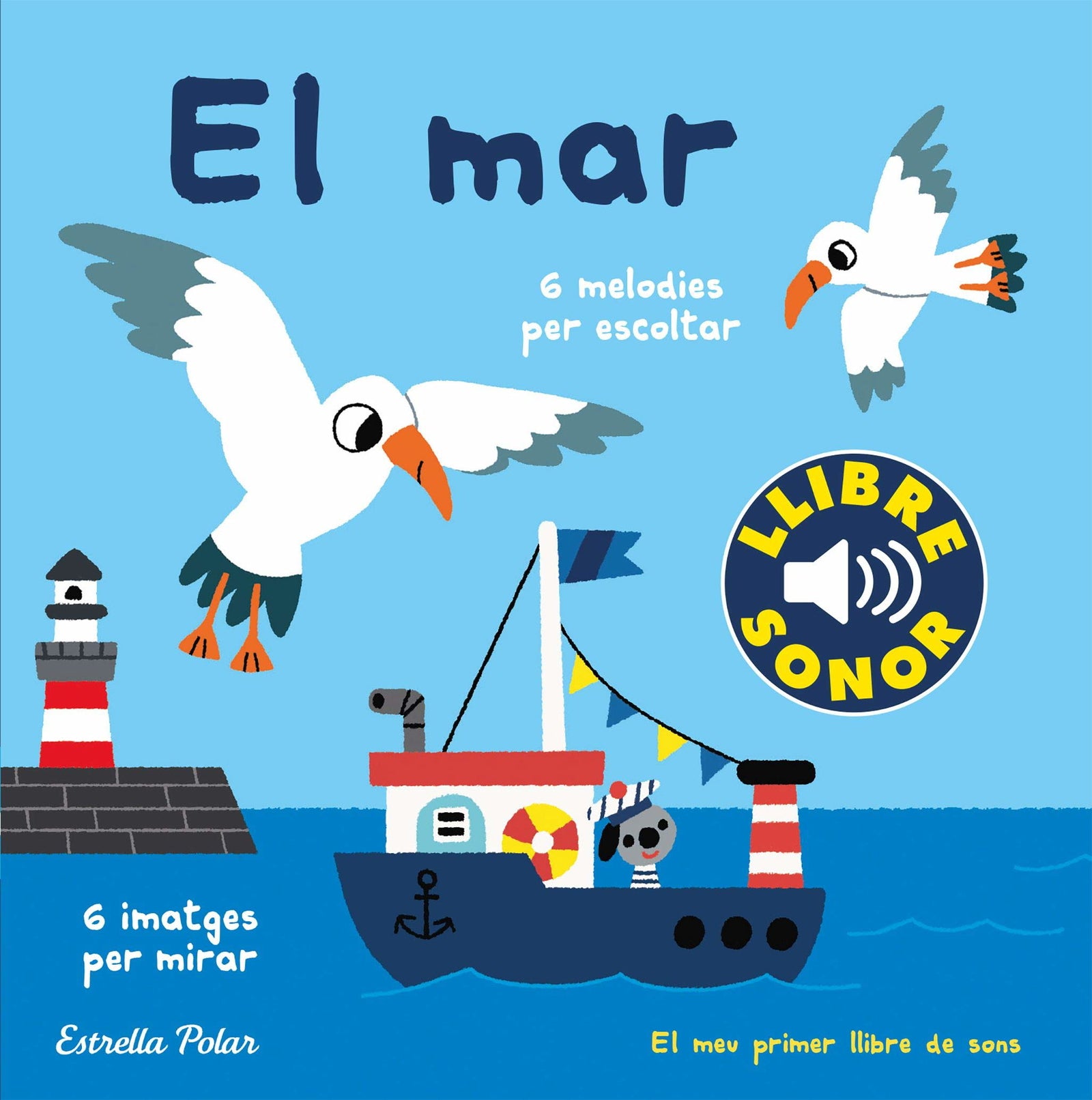 El mar. El meu primer llibre de sons (Llibres de sons)