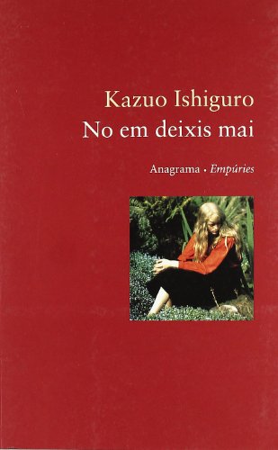 No em deixis mai (ANAGRAMA/EMPURIES)