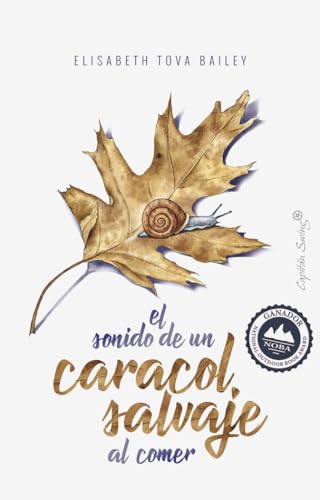 El sonido de una caracol salvaje al comer (ENSAYO)