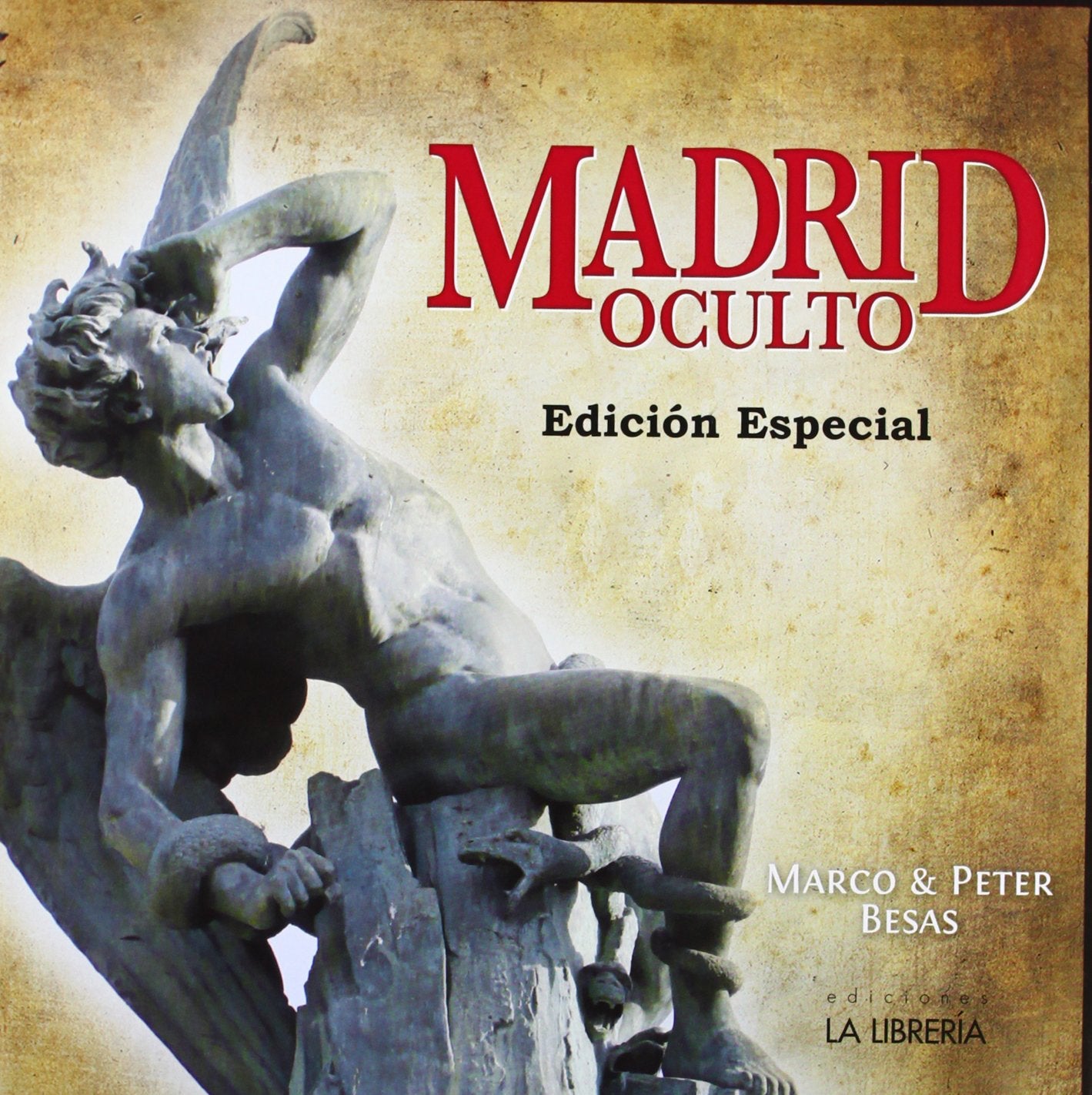 Madrid oculto. Edición especial (SIN COLECCION)