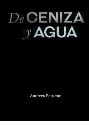 De ceniza y agua