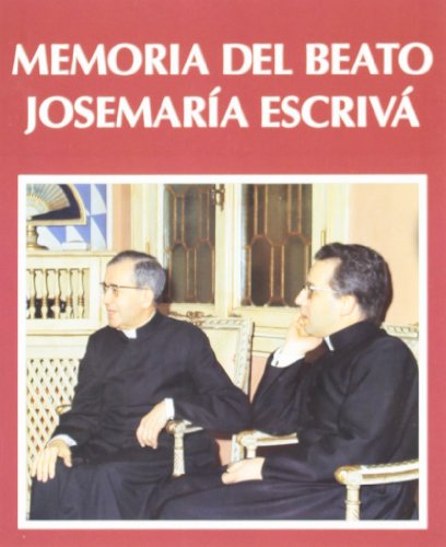 Memoria del Beato Josemaría Escrivá (Libros sobre el Opus Dei)