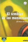 El temblor de los monstruos