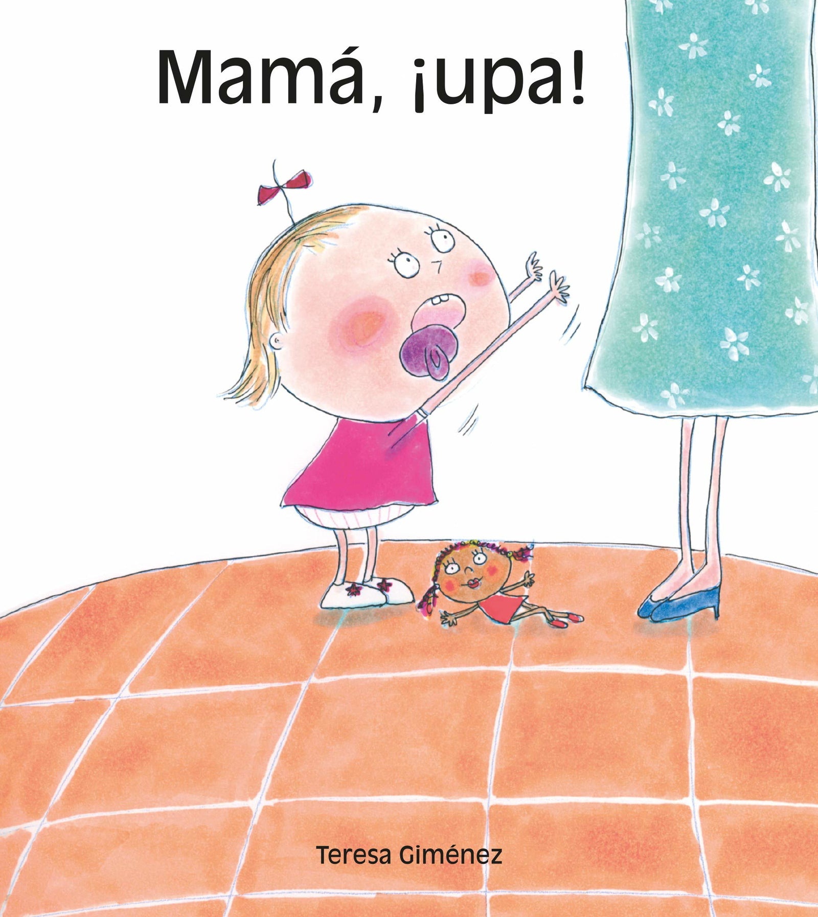 Mama, ¡upa! (El Triciclo)