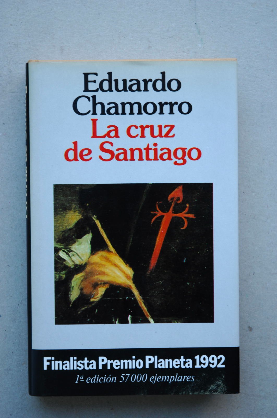 La Cruz de Santiago (Colección Autores Espanoles e Hispanoamericanos)