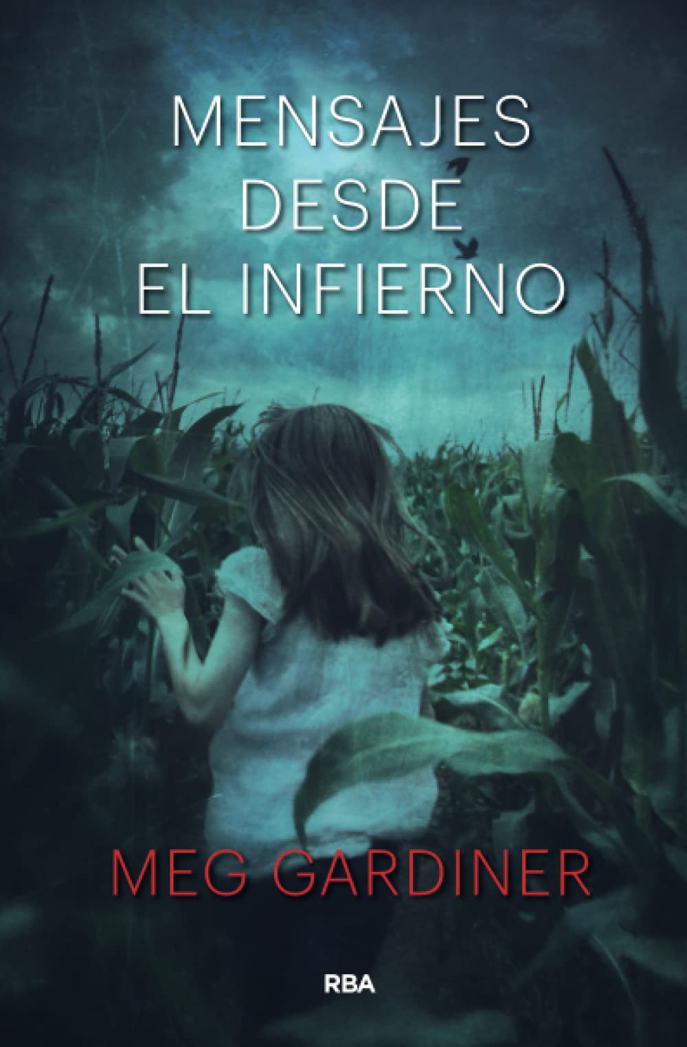 Mensajes desde el infierno: 1 (Serie Negra)