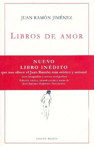 LIBROS DE AMOR 1911-1912 (POESIA)
