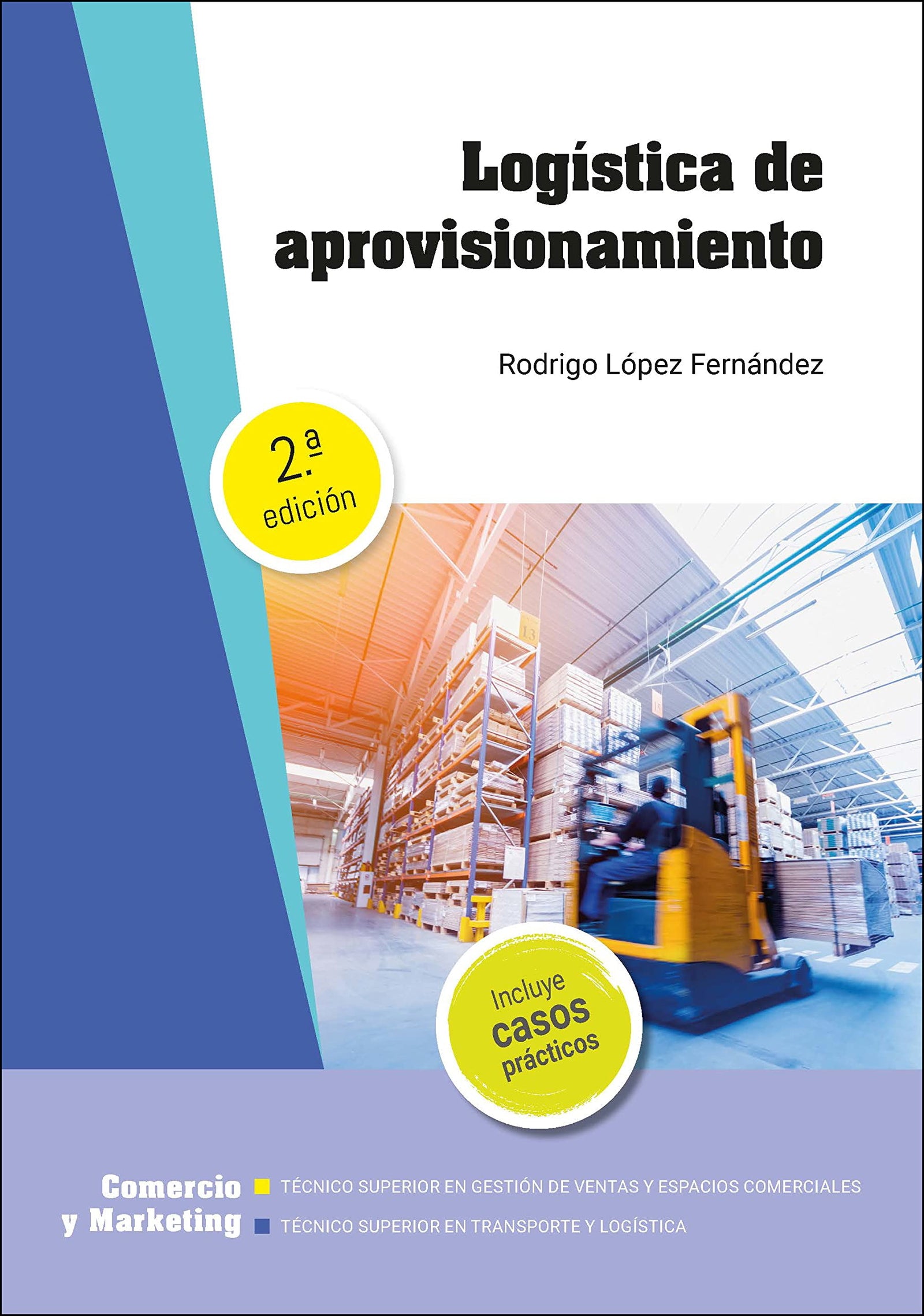 Logística de aprovisionamiento 2 edición 2021