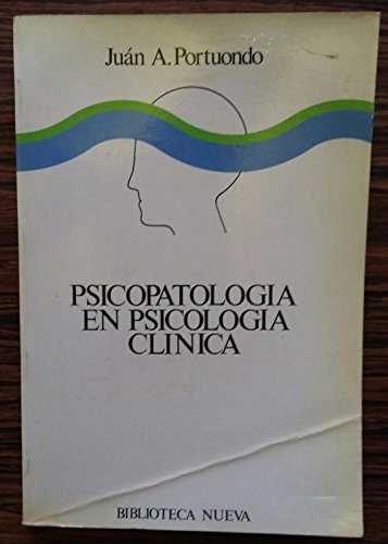 Psicopatología En Psicología Clínica (PSICOANALISIS Y PSIQUIATRIA)