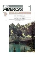 Los territorios de América del Norte.: 1 (Historia de las Américas)