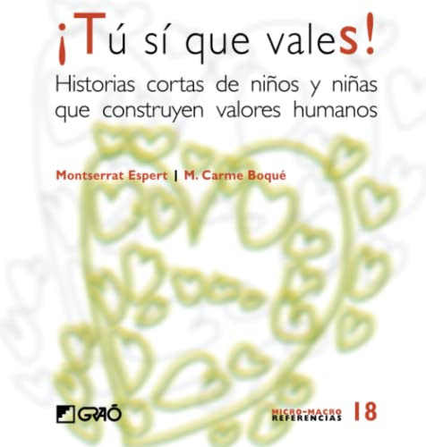 ¡Tú sí que vales!