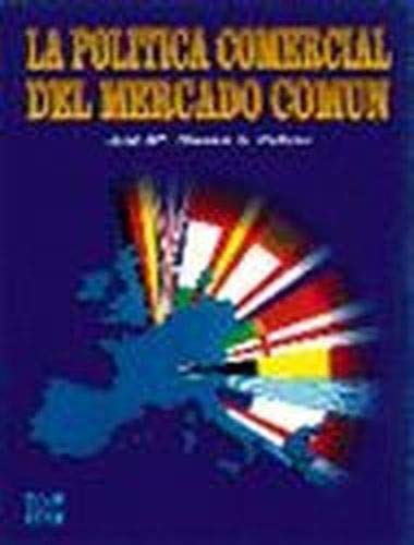 POLITICA COMERC.MERC.COMUN-ALV (SIN COLECCION)