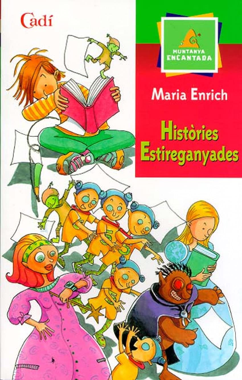 Històries Estireganyades (Muntanya encantada)