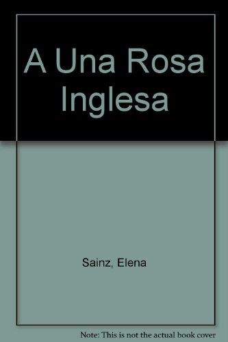 A una Rosa inglesa
