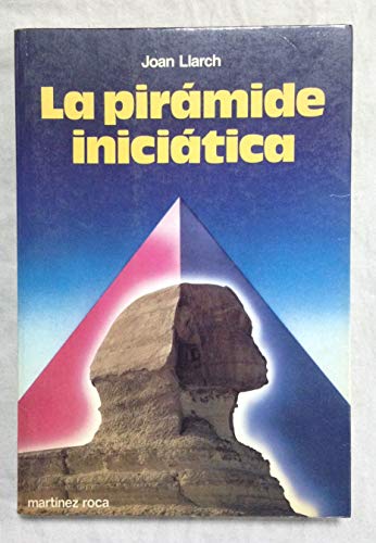 La pirámide iniciática