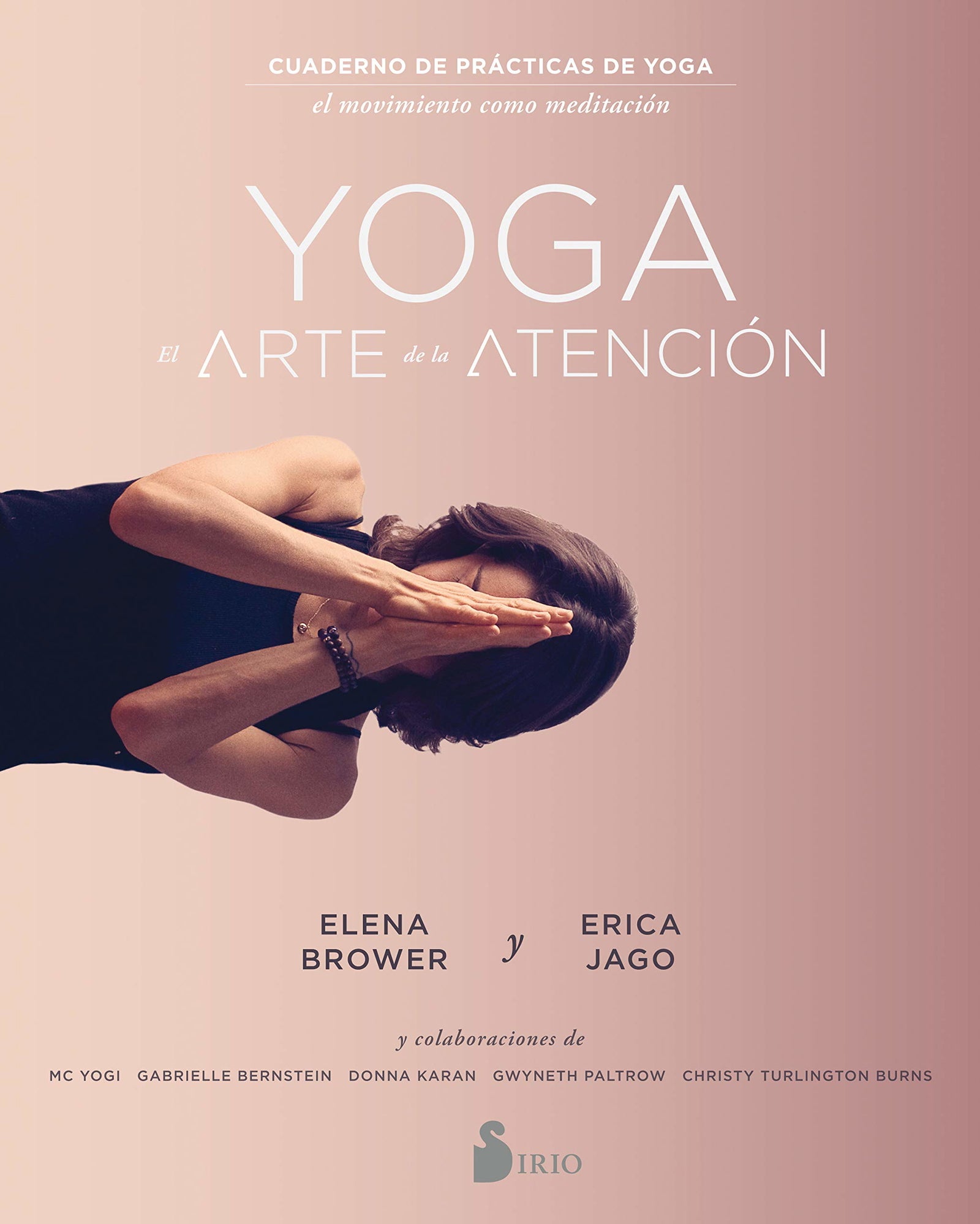 YOGA: EL ARTE DE LA ATENCIÓN